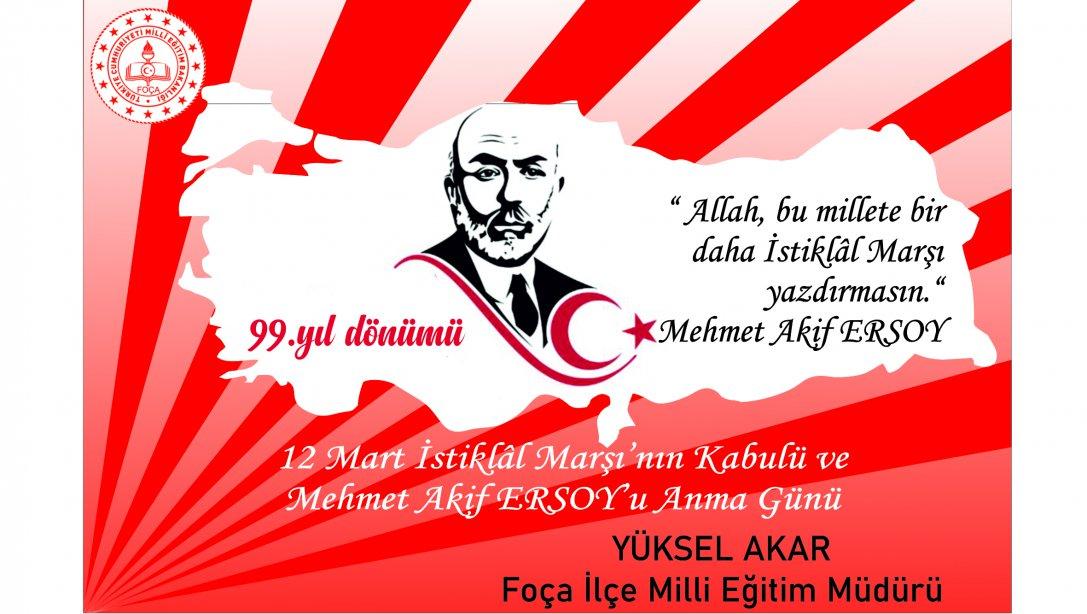 12 Mart İstiklâl Marşı'nın Kabulü ve  Mehmet Akif ERSOY'u Anma Günü