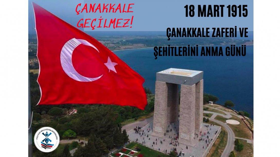 İlçe Milli Eğitim Müdürümüz Sayın Süleyman MENEK'in ''18 Mart Çanakkale Zaferi ve Şehitleri Anma Günü'' Mesajı. 