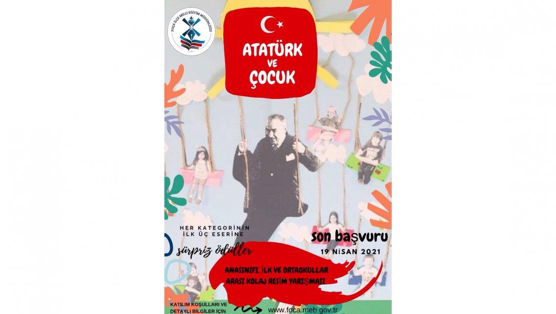 ''Atatürk ve Çocuk '' Konulu Resim Kolaj Yarışma Sonuçları.