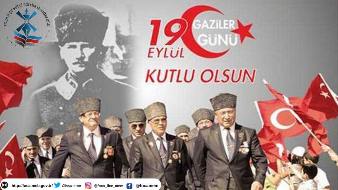İlçe Milli Eğitim Müdürü Süleyman MENEK'in Gaziler Günü Mesajı