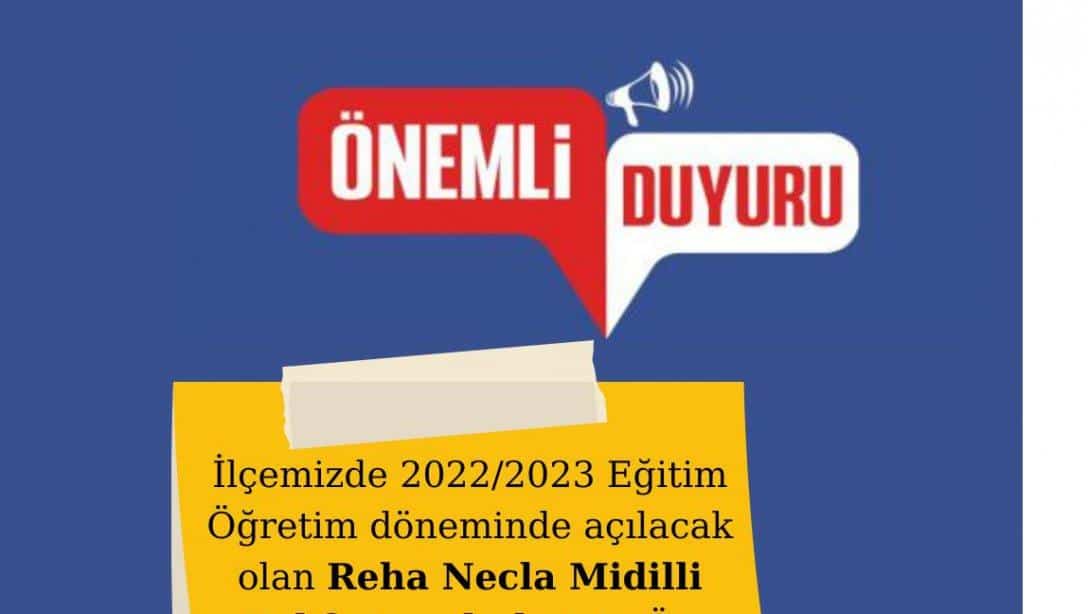 Reha Necla  Midilli Vakfı Anaokulunun 2022- 2023 Eğitim Öğretim Yılı İçin Ön Kayıt Talep