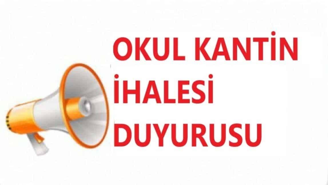 Yenibağarası Nadire Sanlı İlkokulu ve Yenibağarası Mesut Kuru Ortaokulu Ortak Kantin İhale İlanı